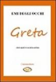 «Greta» (diario segreto di una dama austriaca) già «Mezzanotte a Mayerling» - Emi Degli Occhi 9788890853302