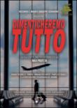 Dimenticheremo tutto - Mauri Riccardo C., Schiavone Giuseppe 9788890917097
