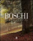 Boschi senza confini. Ediz. italiana e inglese - Sarcinelli Umberto 9788890980718