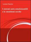 I sistemi auto-emulsionabili e le emulsioni secche - Ponzetta Luciana 9788891024343