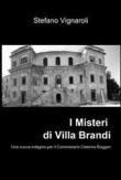I misteri di villa Brandi - Vignaroli Stefano 9788891024824