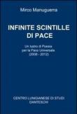 INFINITE SCINTILLE DI PACE - Manuguerra Mirco 9788891029980
