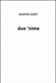 Due anime - Siani Arsenio 9788891062956