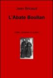 L'abate Boullan - Jean Bricaud 9788891085870