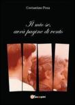 Il mio sé, avrà pagine di vento - Costantino Posa 9788891100771