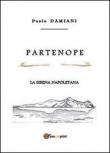 Partenope - Paolo Damiani 9788891112125