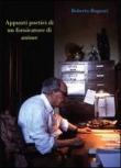 Appunti poetici di un fornicatore di anime - Roberto Roganti 9788891119490