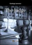 The judge - Gianluigi Latronico 9788891119568