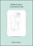 Il diritto di esistere... - Lentisco Eliana 9788891134325