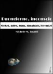 Buongiorno, inconscio. Stekel, Adler, Jung, Abraham, Ferenczi - Lualdi, Michele M. 9788891144911