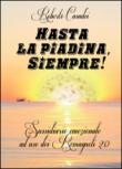 Hasta la piadina, siempre! - Roberto Casadei 9788891165930