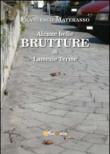 Alcune belle brutture di Lamezia Terme - Francesco Materasso 9788891182289