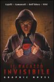 Il ragazzo invisibile -  9788891209528