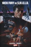 Nick Fury vs S.H.I.E.L.D. - Bob Harras, Paul Neary, G. Agozzino 9788891212887