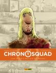 Chronosquad. Vol. 1: Luna di miele nell'età del bronzo. - Grégory Panaccione, Giorgio Albertini 9788891238016