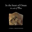 In the heart of Oman. The castle of Salut -  9788891307712