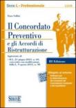 Il concordato preventivo e gli accordi di ristrutturazione. Con software - Sollini Enzo 9788891400284