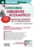 Concorso dirigente scolastico. Manuale completo per la preparazione. Con Contenuto digitale per download e accesso on line - I. Pepe, Giorgio Strano 9788891414991