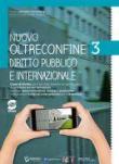 Nuovo Oltreconfine. Corso di diritto per il secondo biennio e il quinto anno degli Ist. tecnici economici indirizzo Amministrazione, finanza e marketing. Con e-book. Con espansione online. Vol. 3: Dir - Redazione Giuridica Simone 9788891420084