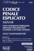 Codice penale esplicato. Con commento essenziale articolo per articolo e schemi a lettura guidata. Leggi complementari -  9788891425867