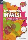 Traguardo INVALSI matematica. Per la 1ª classe elementare -  9788891500373