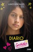 Diario geniale - Ludovica Nasti 9788891583581