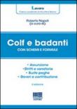 Colf e badanti dopo la Riforma Fornero - R. Napoli 9788891606716