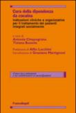 Cura della dipendenza da cocaina. Indicazioni cliniche e organizzative per il trattamento dei pazienti integrati socialmente -  9788891713223