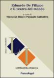 Eduardo de Filippo e il teatro del mondo - P. Sabbatino, N. De Blasi 9788891727763