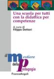 Una scuola per tutti con la didattica per competenze -  9788891751805