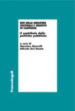 Reti delle industrie culturali e creative in Campania. Il contributo delle politiche pubbliche - Massimo Marrelli, A. Del Monte 9788891753540