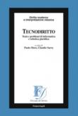Tecnodiritto. Temi e problemi di informatica e robotica giuridica -  9788891760500