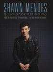 Shawn Mendes. Il fan book definitivo. Ediz. a colori - Croft Malcolm 9788891812766