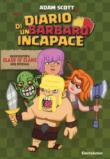 Diario di un barbaro incapace - Scott Adam 9788891818072
