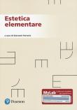 Estetica elementare. Ediz. MyLab -  9788891918345