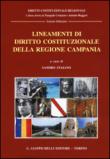 Lineamenti di diritto costituzionale della Regione Campania -  9788892104853