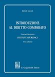 Introduzione al diritto comparato. Vol. 2: Istituti giuridici. - Paolo Gallo 9788892113572