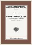 Consumo, risparmio, finanza. Un'analisi costituzionale - Federico Pedrini 9788892129658