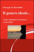 Il genero ideale... Come sistemare la suocera e vivere felici - De Berardinis, Giuseppe 9788892300781