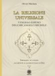 La religione universale. Vangelo esseno dell'arcangelo Michele - Olivier Manitara 9788892700406