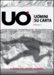Uomini su carta. 1. -  9788893060042