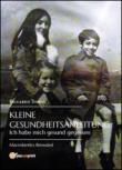 Kleine gesundheitsanleitung. Ich habe mich gesund gegessen. Die offenbarte makrobiotik - Riccardo Tomasi 9788893060080
