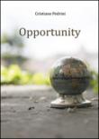 Opportunity - Cristiano Pedrini 9788893060622