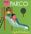 Parco. Libro pop-up. Ediz. a colori - Ingela P. Arrhenius 9788893093590