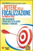 Il potere della focalizzazione - Hewitt Les, Hansen Mark Victor, Canfield Jack 9788893190633