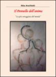 Il pennello dell'anima. La più corteggiata del mondo - Rita Ancillotti 9788893218283