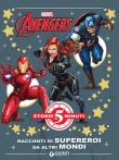 Avengers. Racconti di supereroi da altri mondi. Ediz. a colori -  9788893290746
