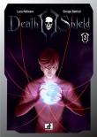 Death Shield. Ediz. variant. Vol. 3 - Luca Molinaro, Giorgio Battisti 9788893362696