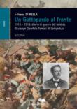 Un Gattopardo al fronte. 1916-1918: diario di guerra del soldato Giuseppe Garofalo Tomasi di Lampedusa - Di Rella, Ivana 9788893390606