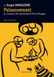 Palaseomnost : Le inchieste del commissario Primo Miraggio (Le vespe) - Sergia Monleone 9788893390767